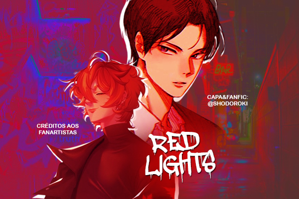 Fanfic / Fanfiction Red Lights