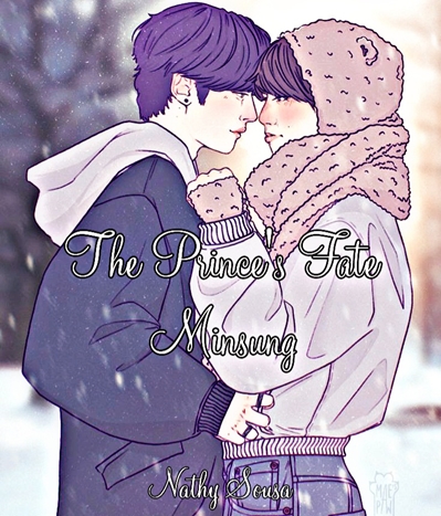 Fanfic / Fanfiction The Prince's Fate Minsung adaptação