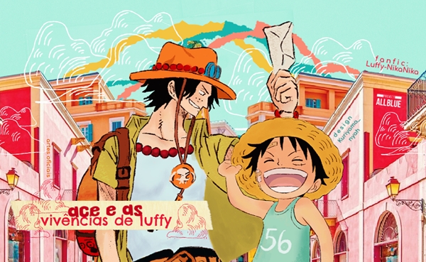 Fanfic / Fanfiction Ace e as vivências de Luffy