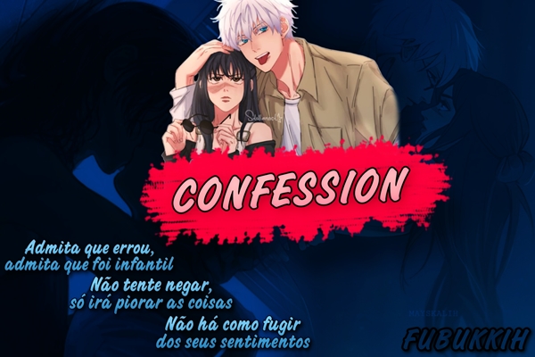 Fanfic / Fanfiction Confession - GojoHime