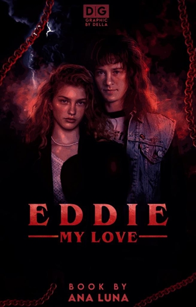 História Eddie,My love…| Eddie Munson - História escrita por analuna_w ...