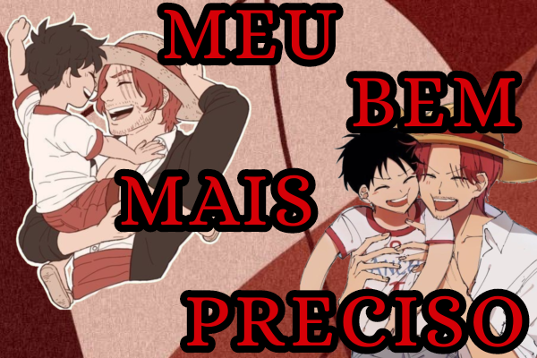 Fanfic / Fanfiction Meu bem mais precioso