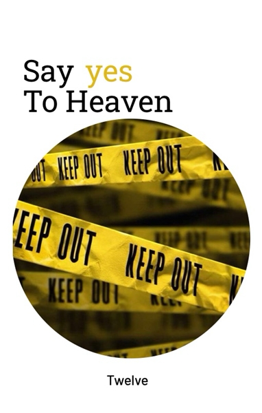 Fanfic / Fanfiction Say Yes to Heaven