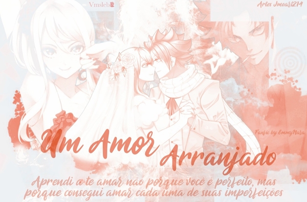 Fanfic / Fanfiction Um Amor Arranjado - NaLu