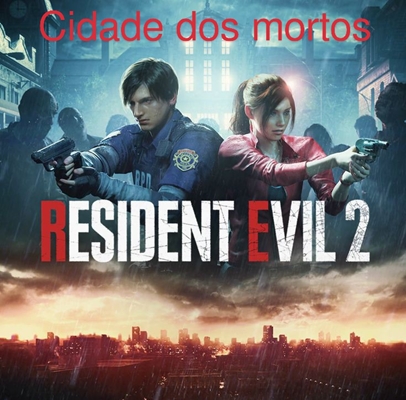 Fanfic / Fanfiction -Resident evil 2-Cidade dos mortos-AU