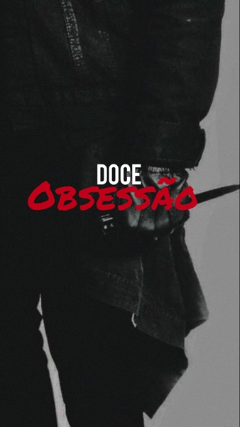 Fanfic / Fanfiction DOCE OBSESSÃO - Dark Romance (JK)