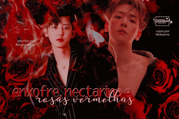 Fanfic / Fanfiction Enxofre Nectarina e Rosas vermelhas