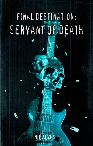 Fanfic / Fanfiction Final Destination: Servant of Death