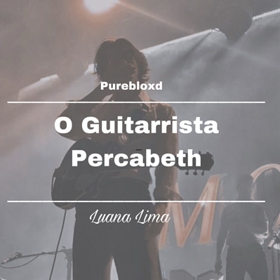 Fanfic / Fanfiction O Guitarrista (Percabeth)