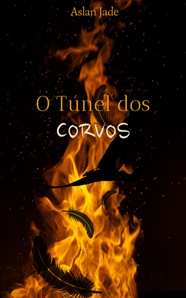 Fanfic / Fanfiction O túnel dos Corvos