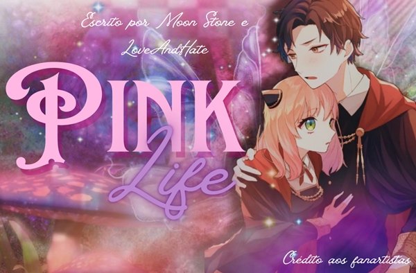 Fanfic / Fanfiction Pink Life