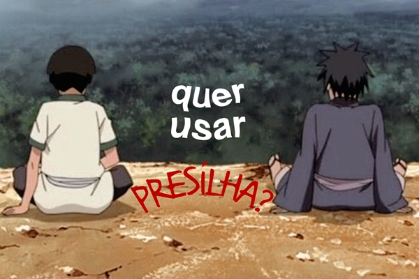 Fanfic / Fanfiction .quer usar presilha? (hashimada)