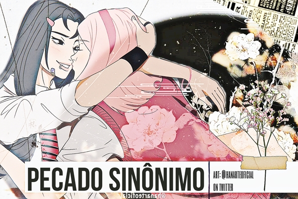 Fanfic / Fanfiction Pecado Sinônimo - sasusaku wlw