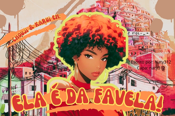 Fanfic / Fanfiction Chouji e Karui: Ela é da favela!