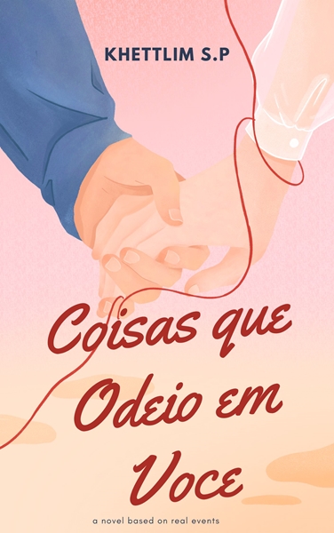 Fanfic / Fanfiction Coisas que eu Odeio em Voce