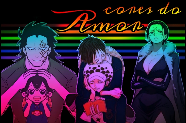 Fanfic / Fanfiction Cores do Amor (LawLu)