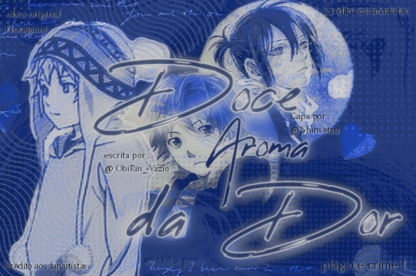 Fanfic / Fanfiction Doce aroma da dor