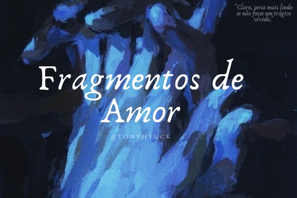 Fanfic / Fanfiction Fragmentos De Amor