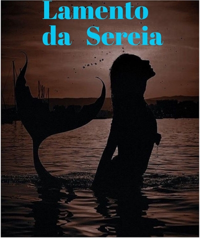 Fanfic / Fanfiction Lamento da Sereia