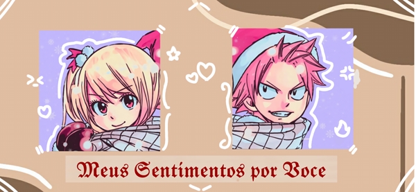 Fanfic / Fanfiction Meus Sentimentos por Você - Oneshot (NaLu)