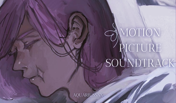 Fanfic / Fanfiction Motion Picture Soundtrack (Sanzu Haruchiyo)