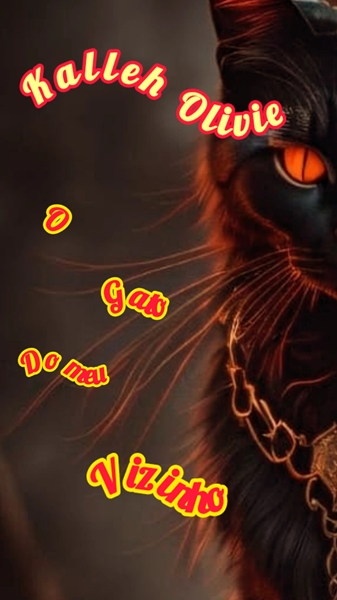 Fanfic / Fanfiction O gato do meu vizinho