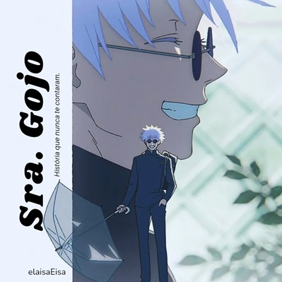 Fanfic / Fanfiction Sra. Gojo - Satoru Gojo x Amina Oduola
