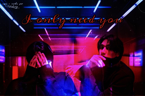 Fanfic / Fanfiction I Only Need You - WooSan