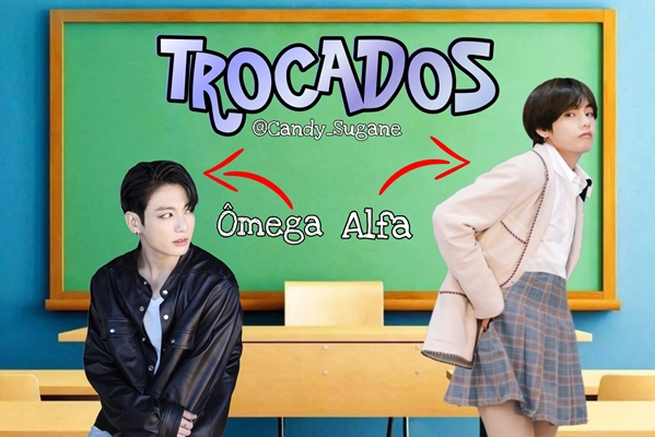 Fanfic / Fanfiction TROCADOS - Taekook ABO (BTS - Vkook)