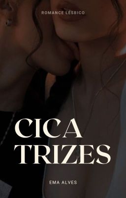 Fanfic / Fanfiction Cicatrizes - Romance Lésbico