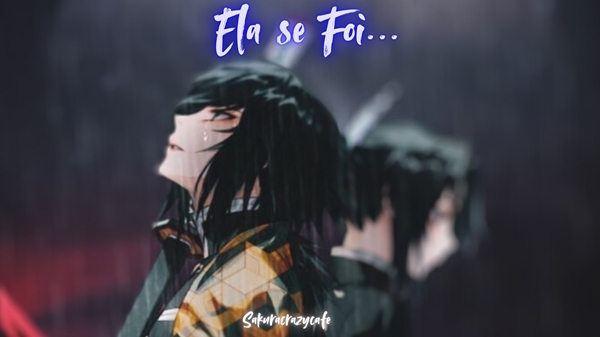 Fanfic / Fanfiction Ela se Foi - Tomioka X Shinobu