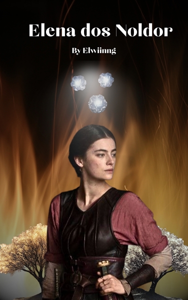 Fanfic / Fanfiction Elena dos Noldor