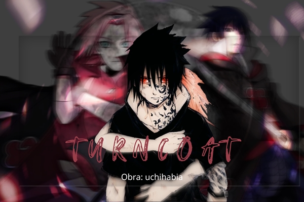 Fanfic / Fanfiction Turncoat - SasuSaku