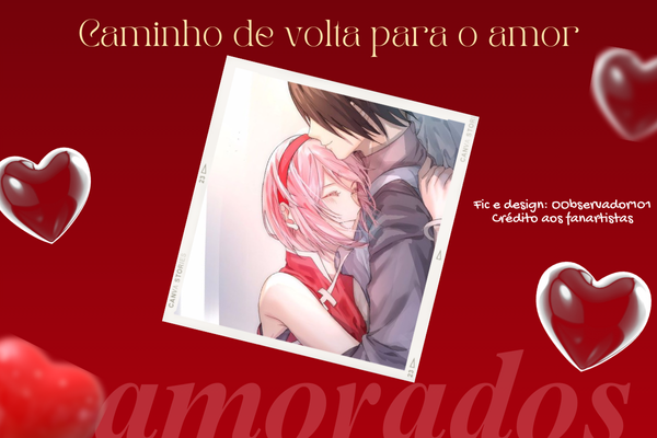 Fanfic / Fanfiction Caminho de Volta para o Amor