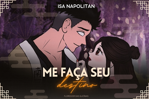 Fanfic / Fanfiction Me Faça Seu Destino