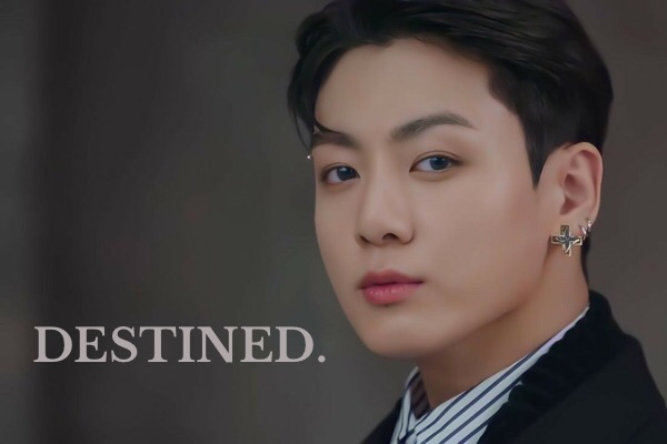 Fanfic / Fanfiction Destined - JJK