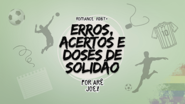 Fanfic / Fanfiction Erros, acertos e doses de solidão - original