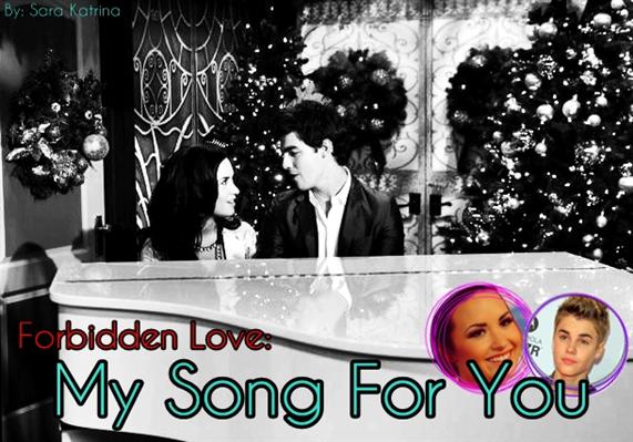 Fanfic / Fanfiction Forbidden Love - My Song For You and... MATA ELE!