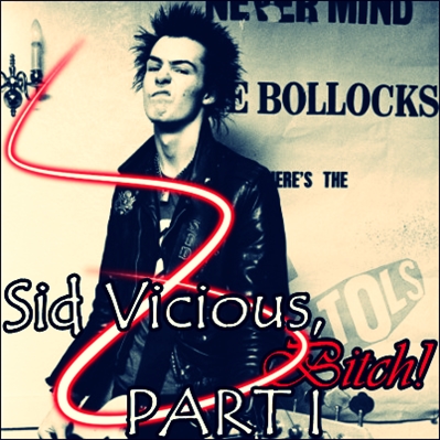 Fanfic / Fanfiction Babydoll - A Ninfomaníaca de L.A. - Sid Vicious, Bitch! - PART I