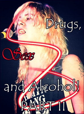 Fanfic / Fanfiction Babydoll - A Ninfomaníaca de L.A. - Drugs, Sex and Alcohol! - PART II