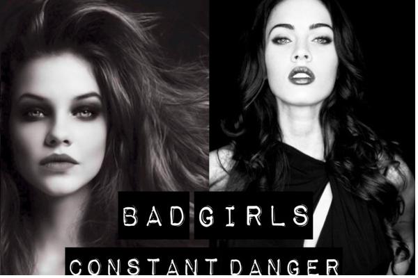 Fanfic / Fanfiction Bad Girls - Constant Danger - Chapter 1 - Introduction