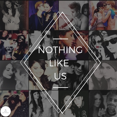 Fanfic / Fanfiction Nothing Like Us - Capítulo Único