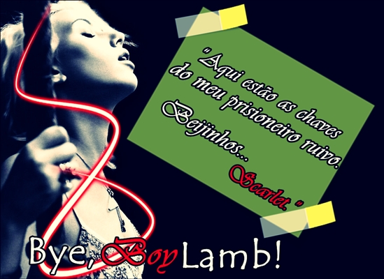 Fanfic / Fanfiction Babydoll - A Ninfomaníaca de L.A. - Bye, Boy Lamb!