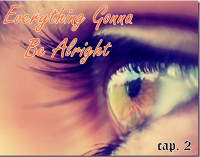 Fanfic / Fanfiction Everything Gonna Be Alright - Surprise