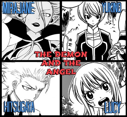 Fanfic / Fanfiction The Demon and The Angel - Os anjos mais fortes do céu