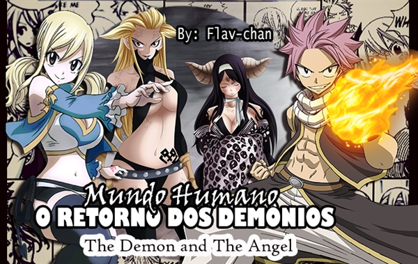 Fanfic / Fanfiction The Demon and The Angel - Mundo humano - o retorno dos demônios