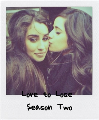 Fanfic / Fanfiction Love to Lose - Season Two