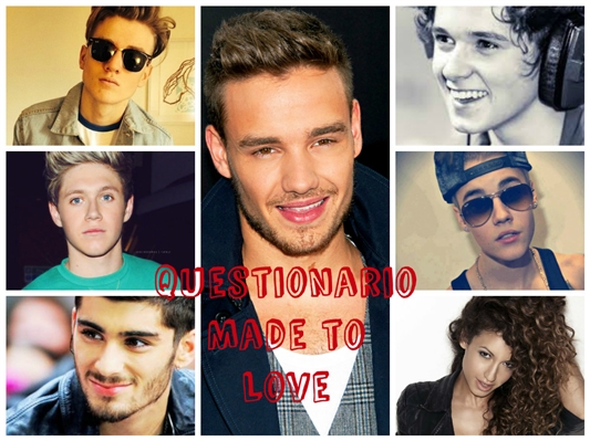 Fanfic / Fanfiction Made to love - Questionario Made To Love