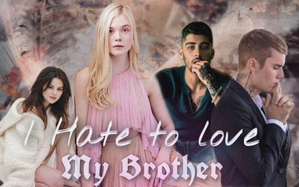 Fanfic / Fanfiction I Hate To Love My Brother (reescrevendo) - Im in love with you!