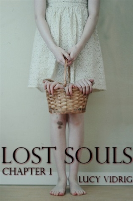Fanfic / Fanfiction Lost Souls - A Vendedora de Corpos